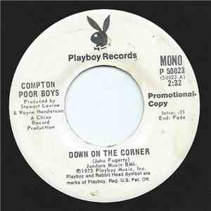 Compton Poor Boys - Down On The Corner
