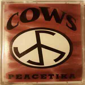 Cows - Peacetika
