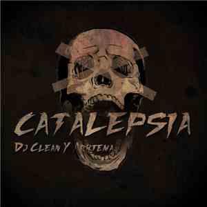 Dj Clean  y Arhtema - Catalepsia