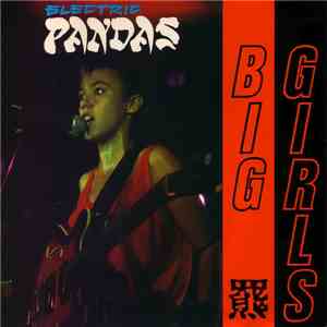 Electric Pandas - Big Girls