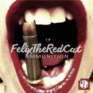 FelixTheRedCat - Ammunition