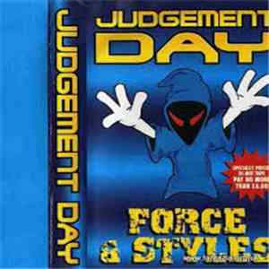 Force & Styles - Judgement Day