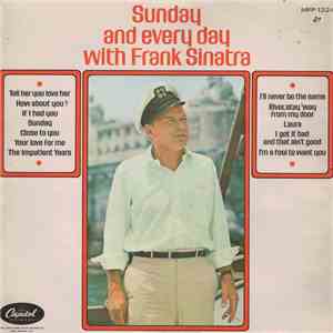 Frank Sinatra - Sunday And Every Day With Frank Sinatra