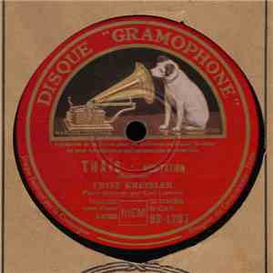 Fritz Kreisler Piano Accomp. Par Carl Lamson - Thais-Meditation / Tambourin Chinois