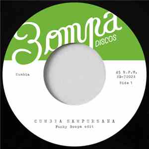 Funky Bompa - Cumbia Sampuesana / Arena Twist