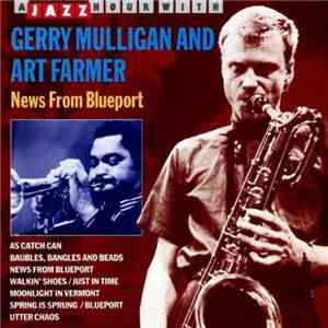 Gerry Mulligan And Art Farmer - News From Blueport