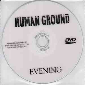 Human Ground - Evening
