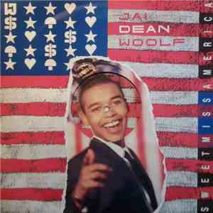 Jai Dean Woolf - Sweet Miss America