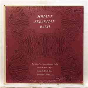 Johann Sebastian Bach, Bronislav Gimpel - Partitas For Unaccompanied Violin