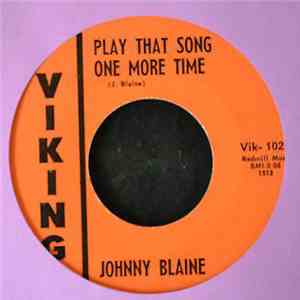 Johnny Blaine - I'll Knock Three Times / Play That Song One More Time