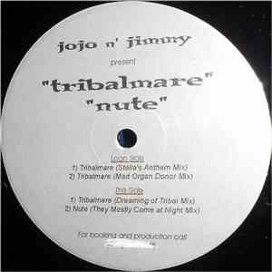 Jojo N' Jimmy - Tribalmare