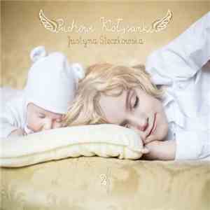 Justyna Steczkowska - Puchowe Kołysanki 2