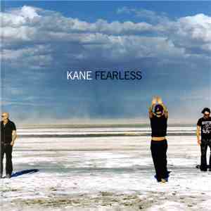 Kane  - Fearless