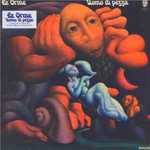 Le Orme - Uomo Di Pezza