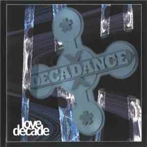 Love Decade - Decadance