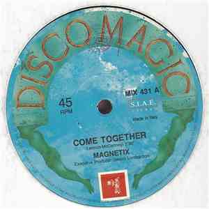Magnetix - Come Together