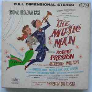 Meredith Willson - The Music Man - Original Broadway Cast