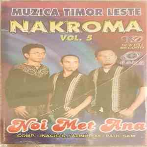 Nakroma - Vol. 5 Noi Met Ana