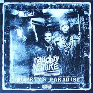 Naughty By Nature - Poverty's Paradise