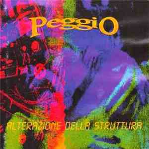 Peggio - Alterazione Della Struttura