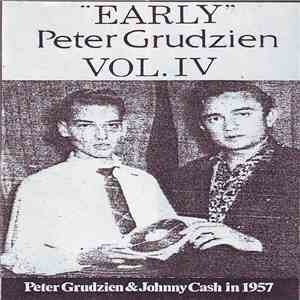Peter Grudzien - Early Vol IV