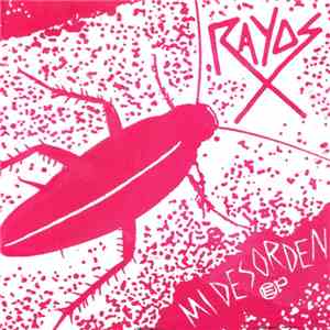 Rayos X - Mi Desorden EP