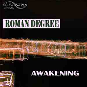 Roman Degree - Awakening