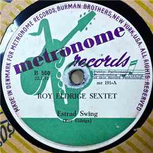 Roy Eldridge Sextet - No Rolling Blues / Estrad Swing