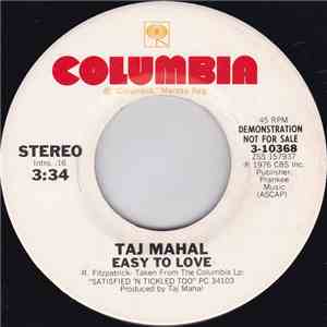Taj Mahal - Easy To Love