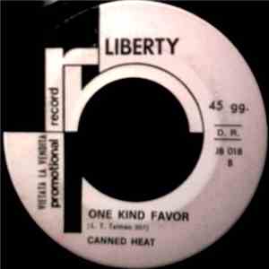 The 5th Dimension / Canned Heat - Chissà Se Tornerà / One Kind Favor