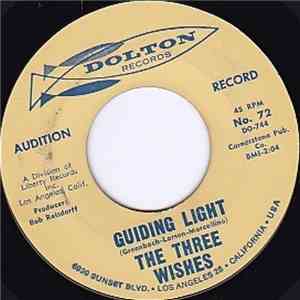 The Three Wishes - Guiding Light