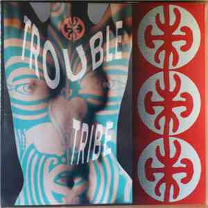 Trouble Tribe - Something Sweet
