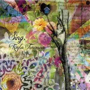 Twyla Foreman - Sing.