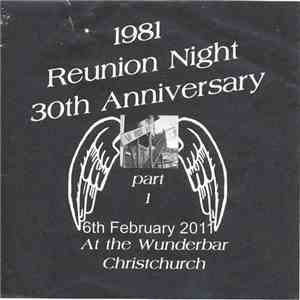 Various - 1981 Reunion Night 30th Anniversary - Part 1 - At The Wunderbar Christchurch