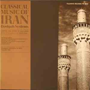 Various - Classical Music Of Iran - Dastgah Systems Vol. 2