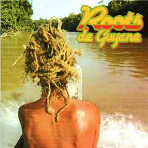 Various - Roots De Guyane