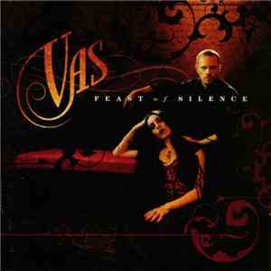 Vas - Feast Of Silence