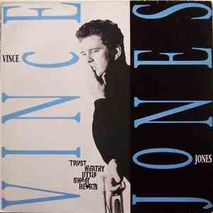 Vince Jones - Trustworthy Little Sweethearts