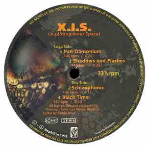 X.I.S. - Pan Dämonium / Shadows And Flashes / Schizophonic / Black Time