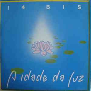 14 Bis - A Idade Da Luz