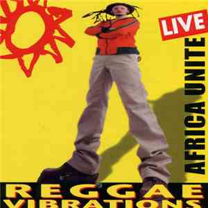 Africa Unite - Reggae Vibrations Live
