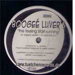 Boogeé Luver's - The Feeling Start Running
