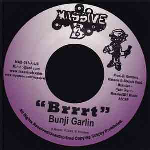 Bunji Garlin / Benneton - Brrrt / Turn It Up