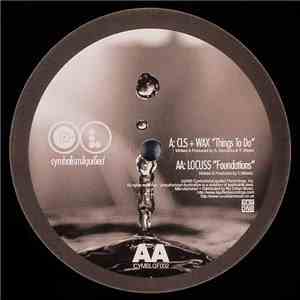 CLS + Wax / Locuss - Things To Do / Foundations