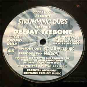 Deejay Teebone - Strumming Dubs / Version