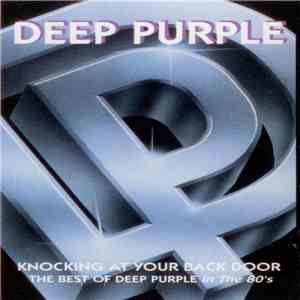 Deep Purple - Knocking At Your Back Door - The Best Of Deep Purple In The 8 ...
