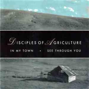 Disciples Of Agriculture - In My Town