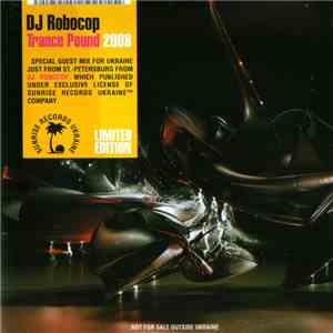 DJ Robocop - Trance Pound 2008