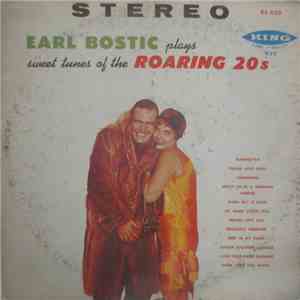 Earl Bostic - Plays Sweet Tunes Of The Roaring 20's