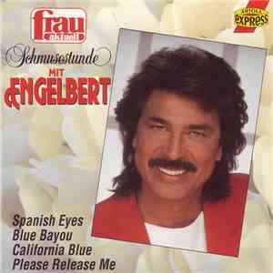 Engelbert Humperdinck - Schmusestunde Mit Engelbert